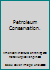 Petroleum Conservation. B000M3W59O Book Cover