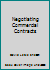 Negotiating Commercial Contracts 0077073487 Book Cover