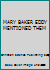 MARY BAKER EDDY MENTIONED THEM B083B7374D Book Cover