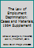 The Law of Employment Discrimination: Cases and Materials, 1994 Supplement 1566621941 Book Cover
