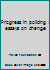 Progress in policing : essays on change 0884108430 Book Cover
