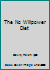 The No Willpower Diet B0026ABP9C Book Cover