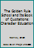 The Golden Rule School and Its Book of Quotations : Character Education 0938453084 Book Cover