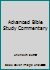Advanced Bible Study Commentary 0633052450 Book Cover