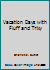 Vacation Days with Fluff and Trixy B00088Q5NK Book Cover