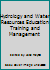 Hydrology and Water Resources Education Training and Management 091833473X Book Cover