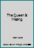 The Queen is Missing 0802467040 Book Cover