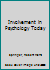 Involvement in Psychology Today 0876651708 Book Cover