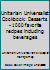 Unitarian Universalist Cookbook: Desserts - 1000 favorite recipes including beverages B002IGL4D6 Book Cover
