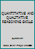 Quantitative and qualitative reasoning skills 0787263788 Book Cover