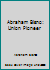 Abraham Bisno: Union Pioneer B001G891QO Book Cover