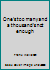 One's too many and a thousand's not enough B0006XFKDS Book Cover