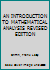 AN INTRODUCTION TO MATHEMATICAL ANALYSIS REVISED EDITION B07B2L7W3S Book Cover