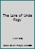 The Lore of Uncle Fogy B000JWNM4A Book Cover