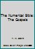 The Numerical Bible: The Gospels B0017VV2ZI Book Cover