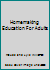 Homemaking Education For Adults B000NQ7NQA Book Cover