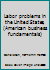 Labor problems in the United States, (American business fundamentals) B0006AOGKO Book Cover