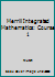 Merrill Integrated Mathematics: Course 1 0028245679 Book Cover