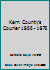 Kern County's Courier 1866 - 1876 B002CCLPCQ Book Cover