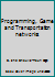 Programming, Game and Transportation networks B0014O5T6Q Book Cover