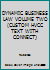 DYNAMIC BUSINESS LAW VOLUME TWO (CUSTOM HVCC TEXT WITH CONNECT) 0077575458 Book Cover