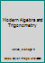 Modern Algebra and Trigonometry B000Z2WEMA Book Cover