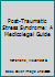 Post-Traumatic Stress Syndrome: A Medicolegal Guide 0521810078 Book Cover