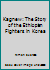 Kagnew: The Story of the Ethiopian Fighters in Korea B00B89ZLEM Book Cover