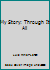 My Story: Through It All 159581020X Book Cover