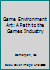 Game Environment Art: A Path to the Games Industry 1138821470 Book Cover