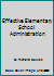 Effective Elementary School Administration B002TA07CU Book Cover