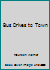 Bus Drives to Town 1405407816 Book Cover