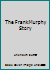 The Frank Murphy Story B0024A4Y38 Book Cover