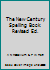 The New Century Spelling Book  Revised Ed. B000MYUZ5E Book Cover