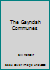 The Gayndah Communes: From Aborigines and Squatters through Communes to Rural Depopulation in the Gayndah Area B01D2NWQRG Book Cover