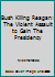 Bush Killing Reagan: The Violent Assault to Gain the Presidency 0692547924 Book Cover
