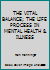 THE VITAL BALANCE; THE LIFE PROCESS IN MENTAL HEALTH & ILLNESS B00M69S5ZU Book Cover