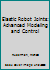 Elastic Robot Joints: Advanced Modeling and Control 1138748617 Book Cover
