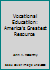 Vocational Educatiion: America's Greatest Resource B0000CHV36 Book Cover