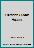 Cartoon Korean History 0971312702 Book Cover