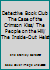 Detective Book Club The Case of the Crimson Kiss/ The People on the Hill/ The Inside-Out Heist B0059SREN4 Book Cover