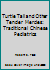 Turtle Tail and Other Tender Mercies: Traditional Chinese Pediatrics 0936185007 Book Cover