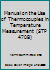 Manual on the Use of Thermocouples in Temperature Measurement B0073YDYP4 Book Cover