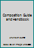 Composition Guide and Handbook 1598716255 Book Cover