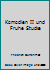 Komodien II und Fruhe Stucke B002DT9WQO Book Cover