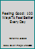 Feeling Good: 100 Ways To Feel Better Every Day B000VRD1FI Book Cover