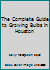The Complete Guide to Growing Bulbs in Houston 0940974002 Book Cover