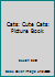 Cats: Cute Cats: Picture Book 1517231132 Book Cover