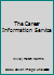 The Career Information Service B003SAFZZO Book Cover