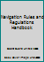Navigation Rules and Regulations Handbook 1077295456 Book Cover